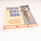 Swim Bike Run